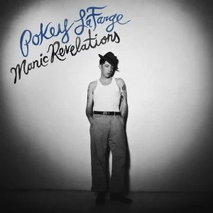 Image of Pokey Lafarge - Manic Revelations Vinyl