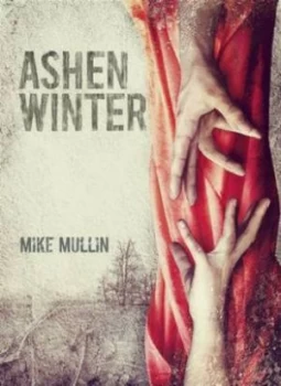 Image of Ashen Winter by Mike Mullin Book