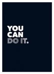 Image of You Can Do It : Positive Quotes and Affirmations for Encouragement