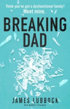 Image of Breaking dad by James Lubbock