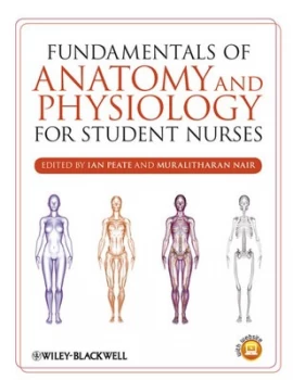 Image of Fundamentals of Anatomy and Physiology for Student Nurses by Ian Peate Paperback