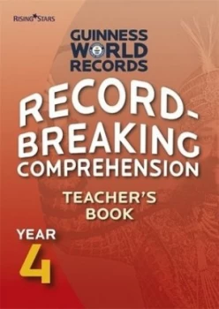 Image of Record Breaking Comprehension Year 4 Teachers Book by Guinness World Records