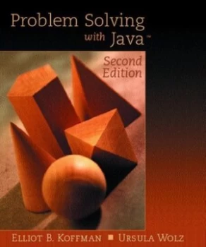 Image of Problem Solving with Java by Elliot B. Koffman Book