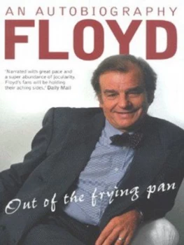 Image of Out of the Frying Pan by Keith Floyd Book