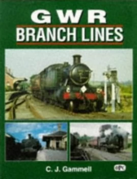 Image of Gwr Branch Lines by C. J Gammell Book