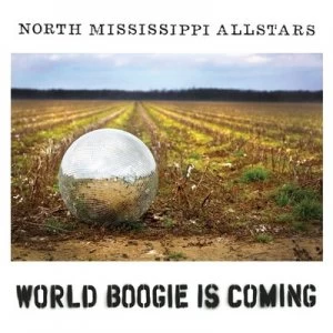 image of World Boogie Is Coming by North Mississippi Allstars CD Album