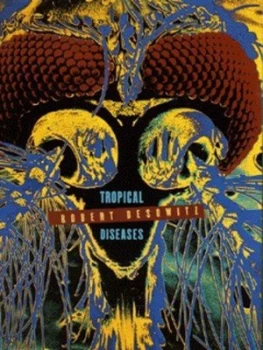 Image of Tropical Diseases by Robert Desowitz Hardback