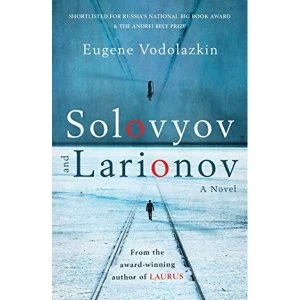 Image of Solovyov and Larionov Paperback / softback 2019