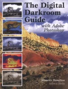 Image of The Digital Darkroom Guide with Adobe Photoshop by Maurice Hamilton Book