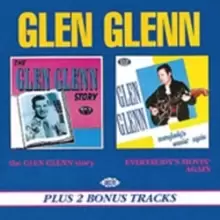 The Glen Glenn Story/Everbody's Movin' Again