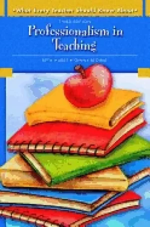 Image of what every teacher should know about professionalism in teaching
