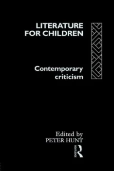 Image of Literature for Children by Peter Hunt Paperback