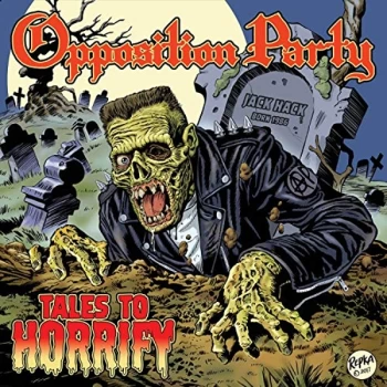 Image of Opposition Party - Tales to Horrify Vinyl