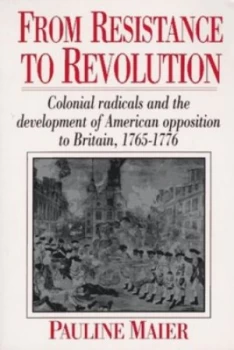 Image of From Resistance to Revolution by P Maier Book