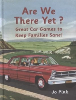 Image of Are We There Yet by Jo Pink Hardback
