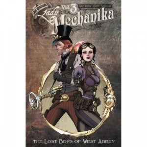 Image of Lady Mechanika Volume 3: The Lost Boys Of West Abbey