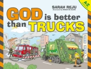 Image of god is better than trucks a z alphabetical book