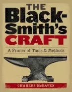 Image of blacksmiths craft a primer of tools and methods mcraven charles