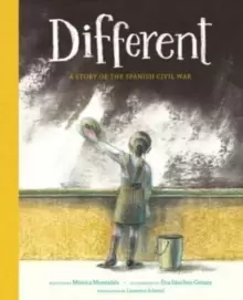 Image of Different : A Story of the Spanish Civil War
