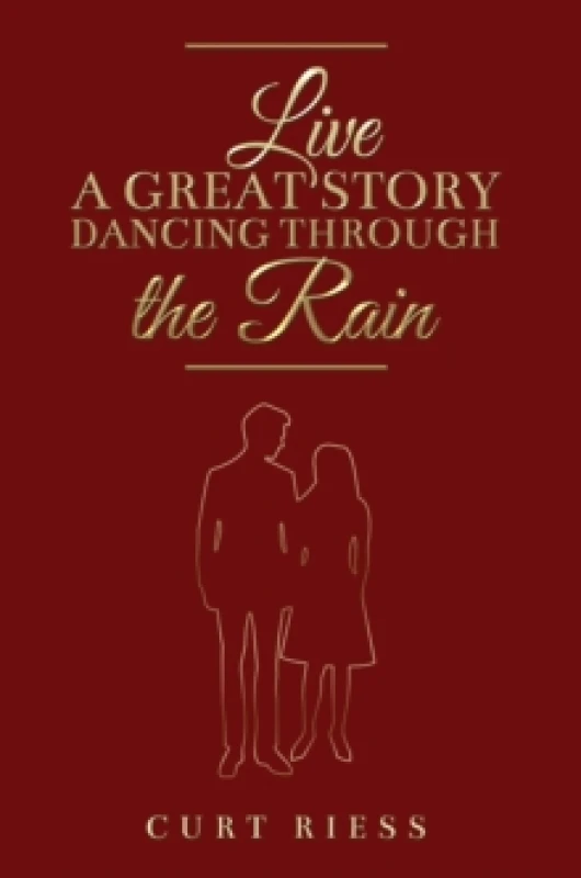 Image of Live a Great Story: Dancing Through the Rain Paperback / softback