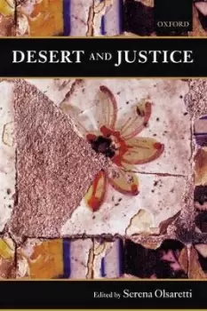 Image of Desert and Justice by Serena Olsaretti