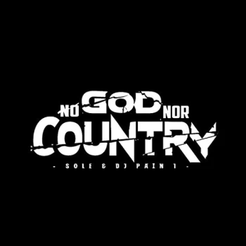 Image of Sole And DJ Pain 1 - No God Nor Country Vinyl