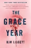 Image of grace year a novel liggett kim