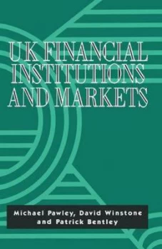 Image of Uk Financial Institutions and Markets by Michael Pawley Paperback