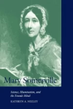 Image of mary somerville science illumination and the female mind