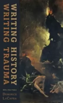 Image of Writing History, Writing Trauma