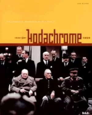 Image of kodachrome the american invention of our world 1939 1959 rijper els and del