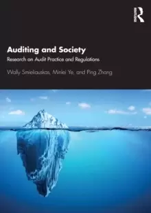 Image of Auditing and Society : Research on Audit Practice and Regulations