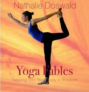 Image of Yoga Fables by Nathalie Doswald Book