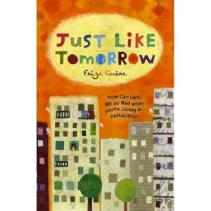 Image of Just Like Tomorrow by Faiza Guene (Paperback, 2006)