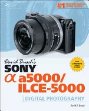 Image of david buschs sony alpha a5000 ilce 5000 guide to digital photography