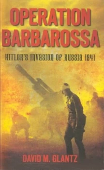 Image of Operation Barbarossa by David M. Glantz Book