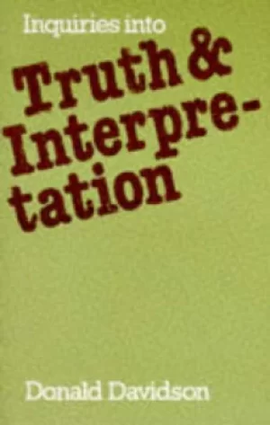 Image of Inquiries into Truth and Interpretation by Donald Davidson