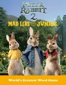 Image of Peter Rabbit 2 Mad Libs Junior : Peter Rabbit 2: The Runaway