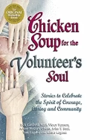 Image of chicken soup for the volunteers soul stories to celebrate the spirit of cou