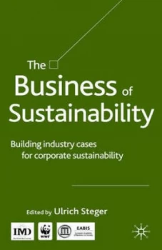 Image of The Business of Sustainability by U. Steger Hardback