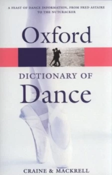 Image of The Oxford Dictionary of Dance by Debra Craine Paperback