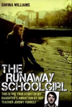 Image of The Runaway Schoolgirl by Davina Williams Hardback