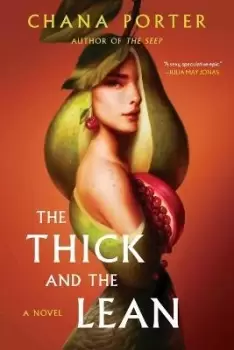 Image of The Thick and the Lean by Chana Porter