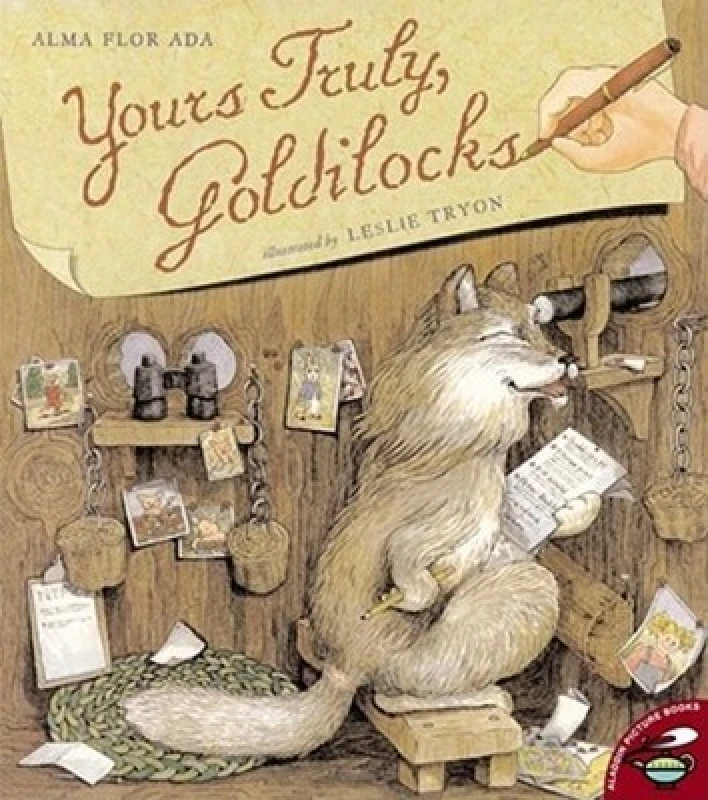 Image of Yours Truly Goldilocks by Alma Flor Ada Paperback