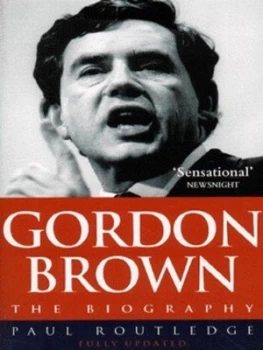 Image of Gordon Brown by Paul Routledge Paperback