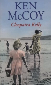 Image of Cleopatra Kelly by Ken Mccoy Paperback