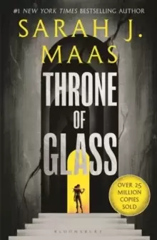 Image of Throne of Glass : From the # 1 Sunday Times best-selling author of A Court of Thorns and Roses