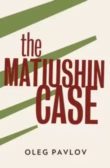 Image of The Matiushin Case