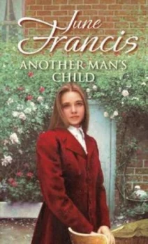 Image of Another Mans Child by June Francis Paperback