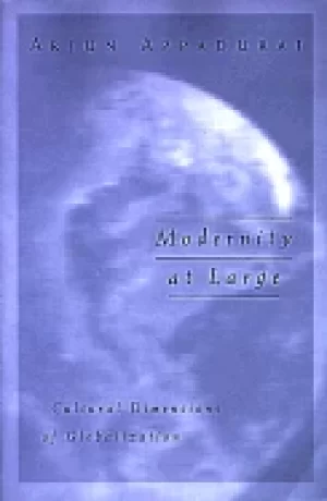Image of modernity at large cultural dimensions of globalization